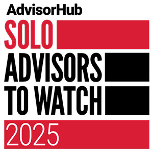 AdvisorHub Solo Advisors to watch 2025